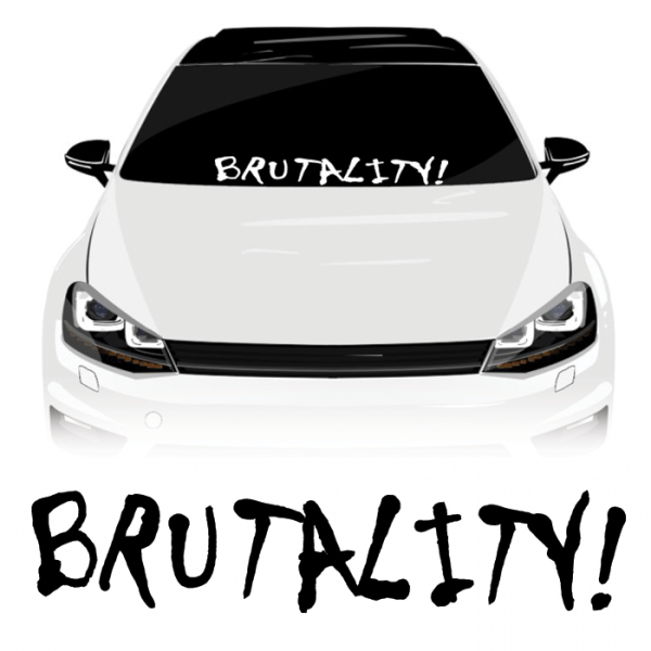 BRUTALITY